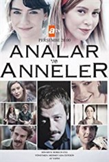 Analar ve Anneler son bölüm izle