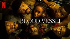 Blood Vessel (Kaçak Yolcular) izle