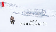 Society of the Snow (Kar Kardeşliği) izle