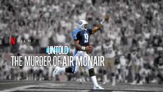 Untold: The Murder of Air McNair izle